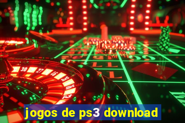 jogos de ps3 download